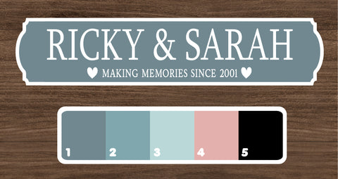 Making Memories Sign